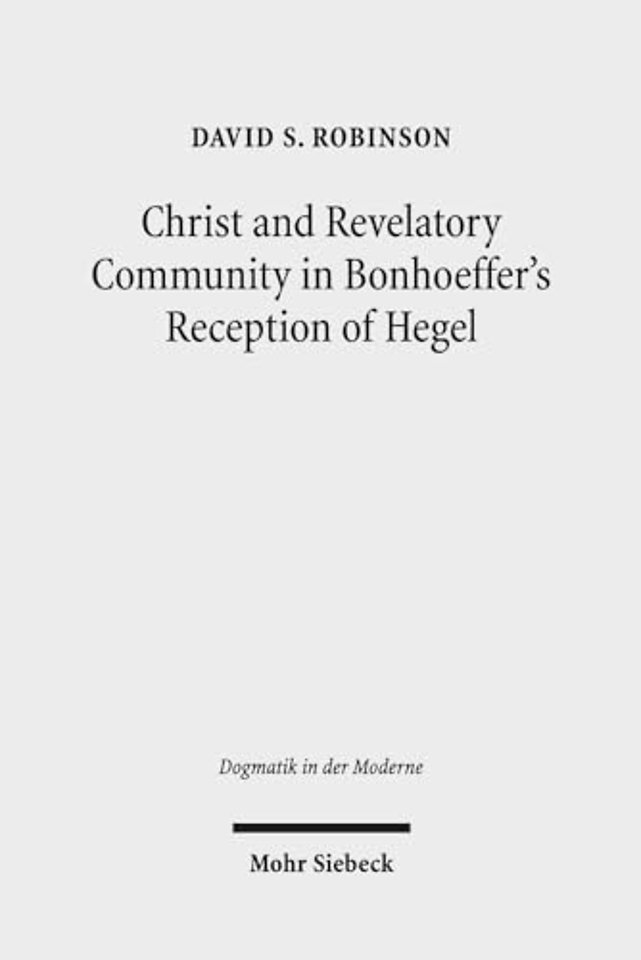 Christ and Revelatory Community in Bonhoeffer's Reception of Hegel