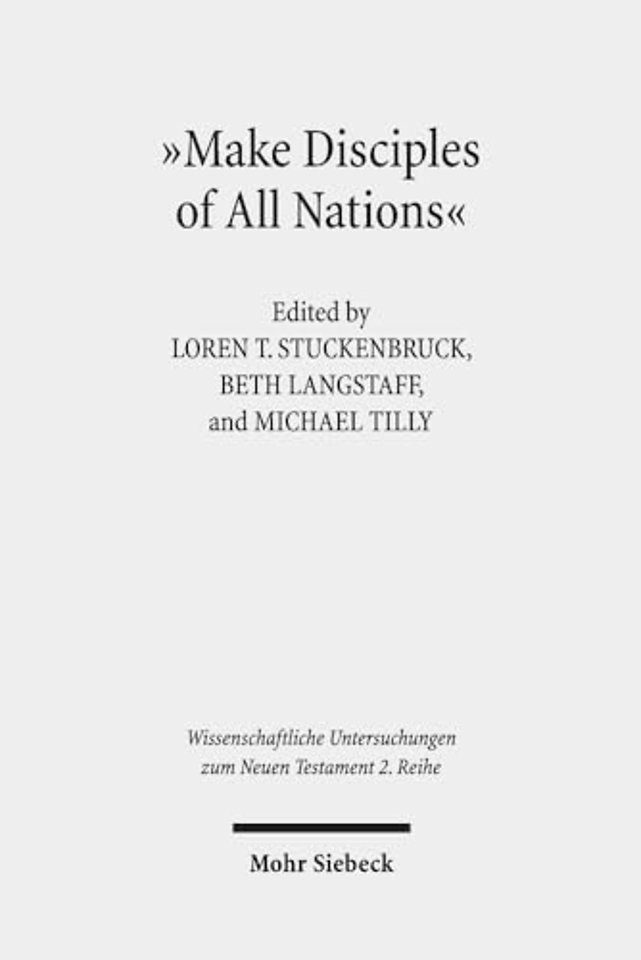 "Make Disciples of All Nations"