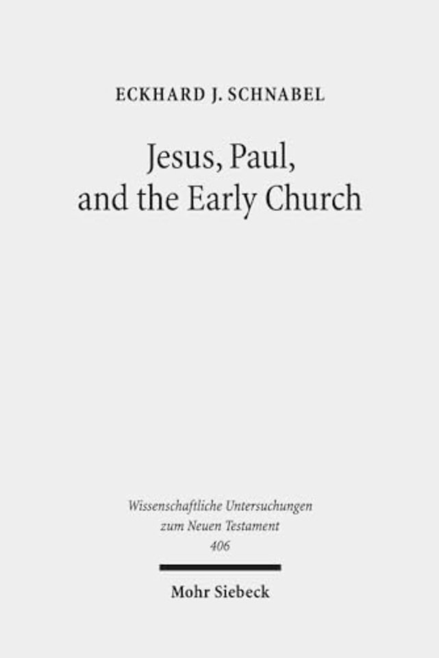 Jesus, Paul, and the Early Church