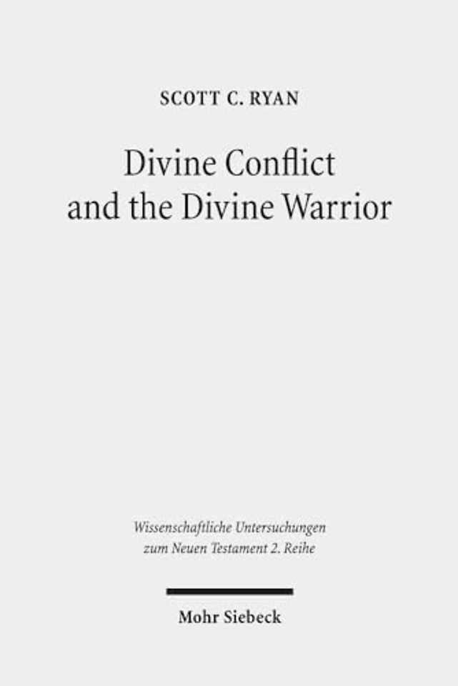 Divine Conflict and the Divine Warrior