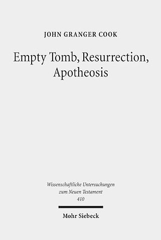 Empty Tomb, Resurrection, Apotheosis