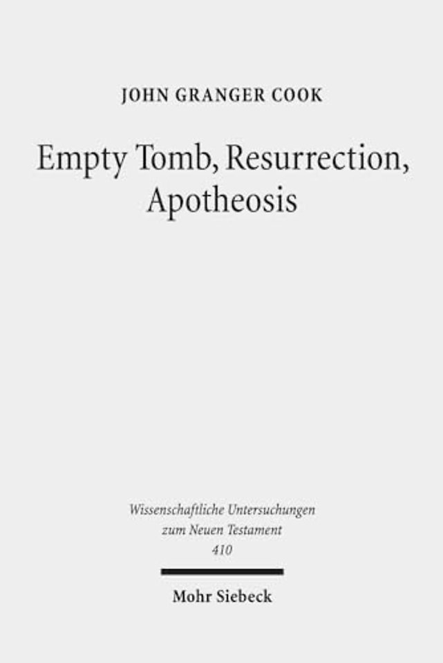 Empty Tomb, Resurrection, Apotheosis