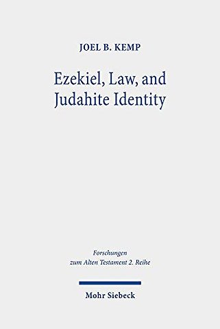 Ezekiel, Law, and Judahite Identity