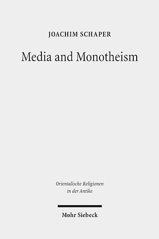 Media and Monotheism