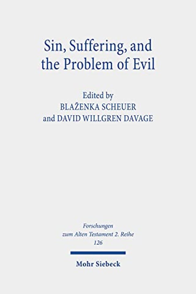 Sin, Suffering, and the Problem of Evil