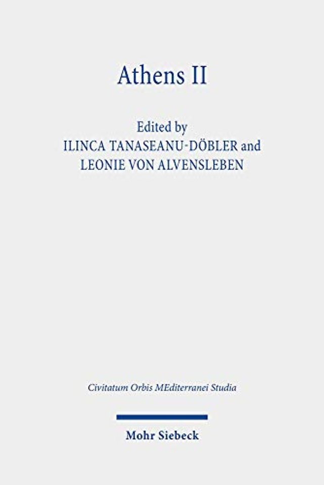 Athens II: Athens in Late Antiquity