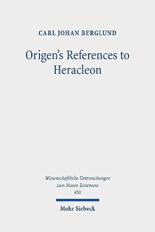 Origen's References to Heracleon