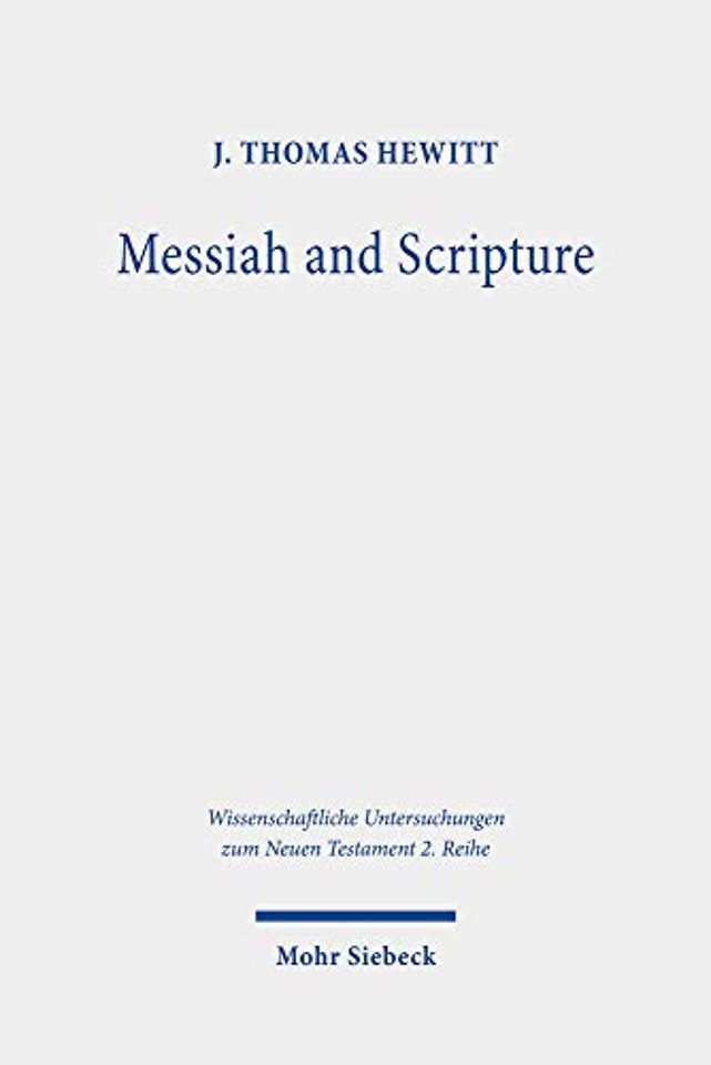 Messiah and Scripture
