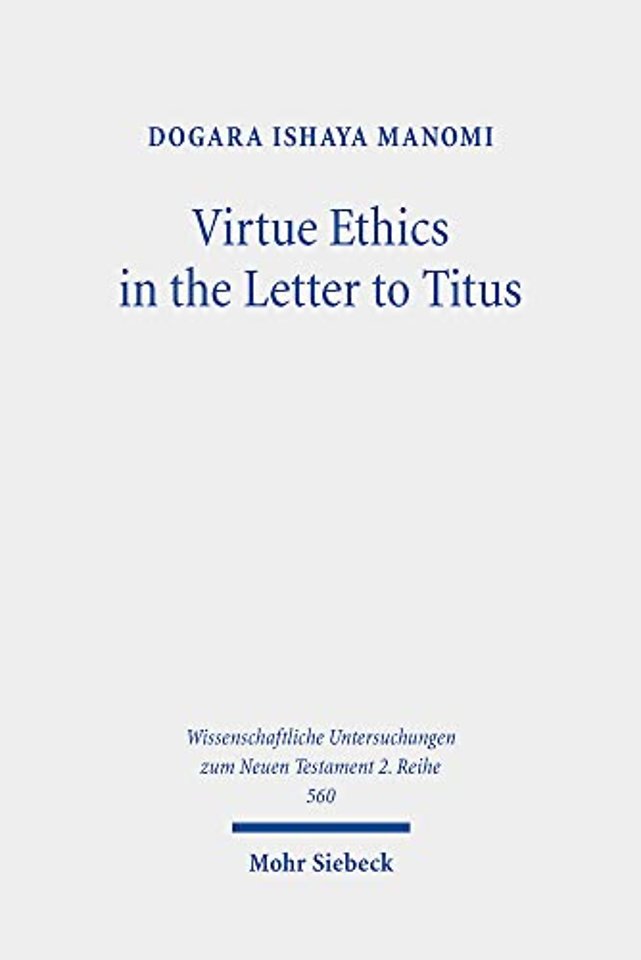 Virtue Ethics in the Letter to Titus