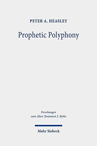 Prophetic Polyphony