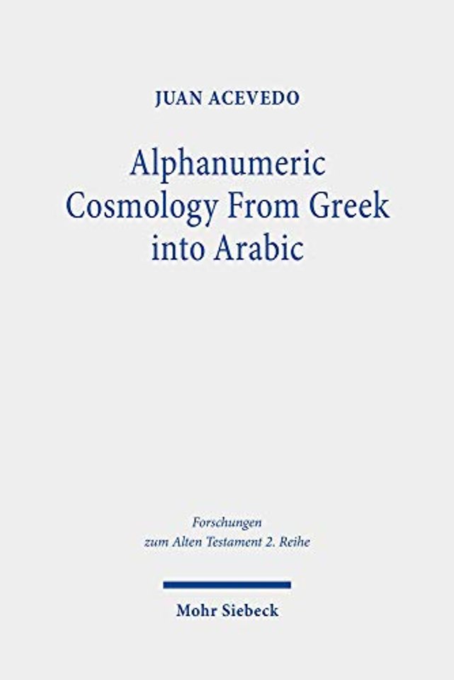 Alphanumeric Cosmology From Greek into Arabic