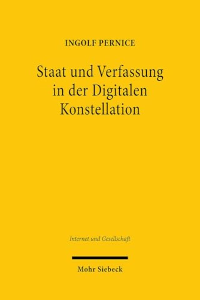 Staat und Verfassung in der Digitalen Konstellation