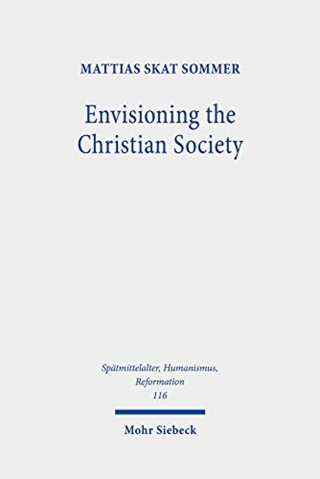 Envisioning the Christian Society
