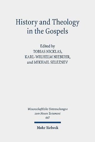 History and Theology in the Gospels