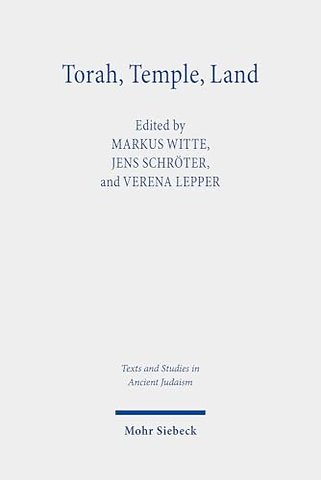 Torah, Temple, Land