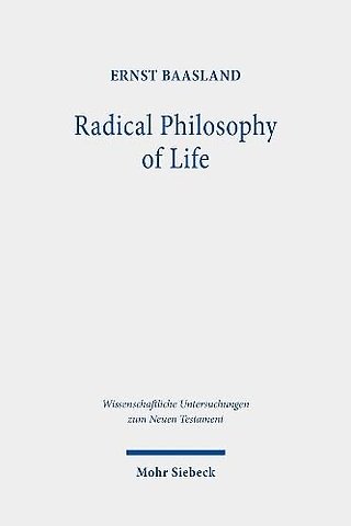 Radical Philosophy of Life