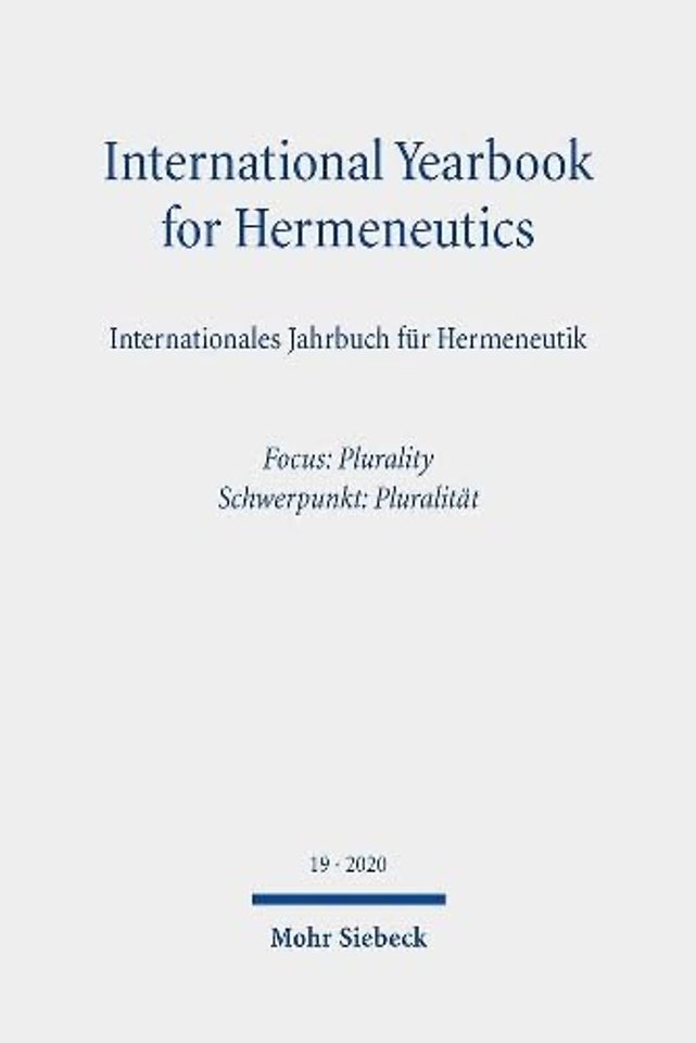 International Yearbook for Hermeneutics/Internationales Jahrbuch fur Hermeneutik