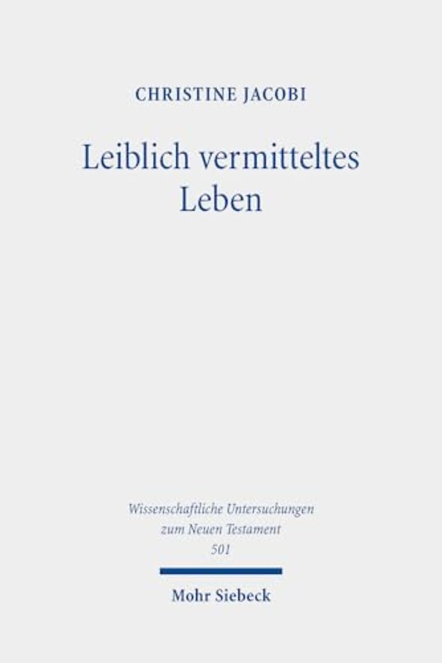 Leiblich vermitteltes Leben