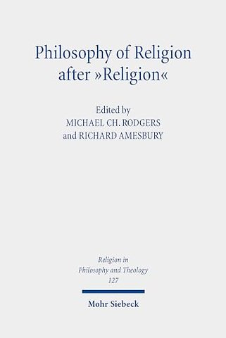 Philosophy of Religion after "Religion"