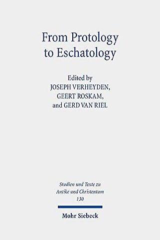 From Protology to Eschatology