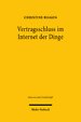 Vertragsschluss im Internet der Dinge