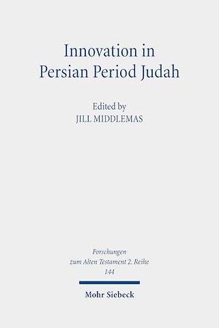 Innovation in Persian Period Judah
