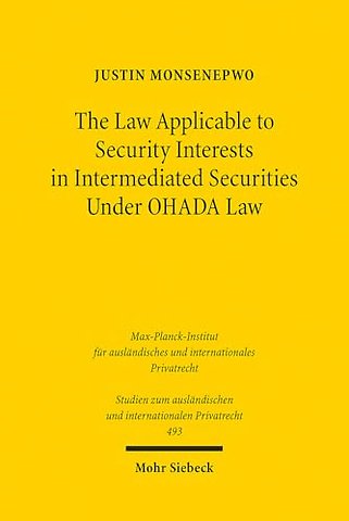 The Law Applicable to Security Interests in Intermediated Securities Under OHADA Law