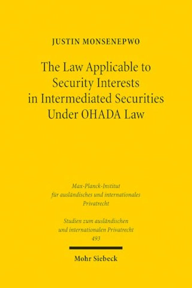 The Law Applicable to Security Interests in Intermediated Securities Under OHADA Law