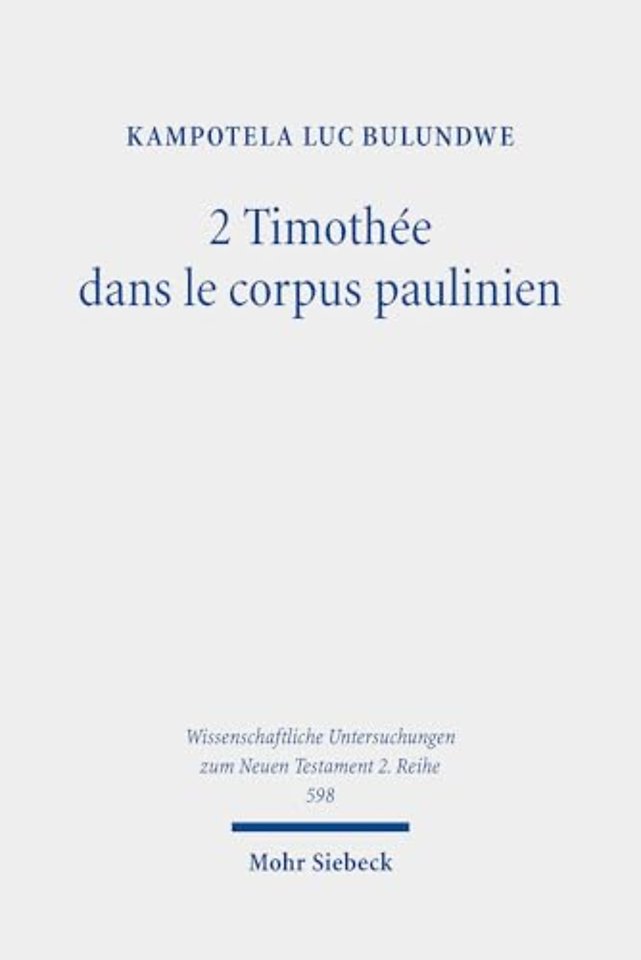 2 Timothee dans le corpus paulinien