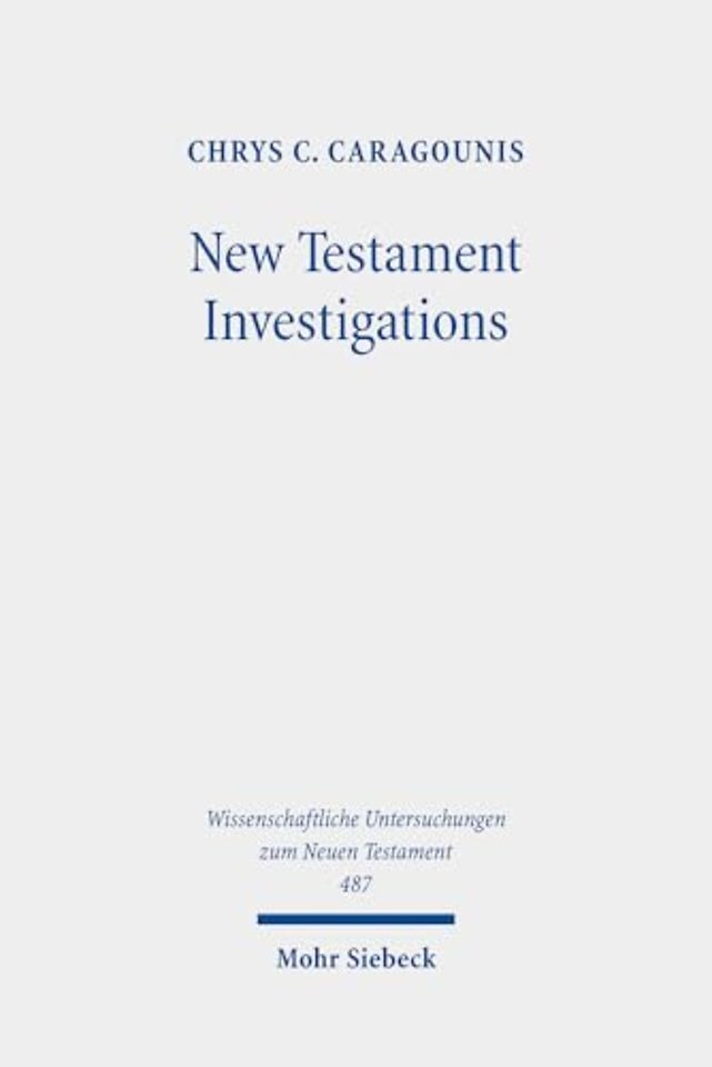 New Testament Investigations