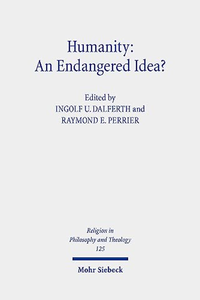 Humanity: An Endangered Idea?