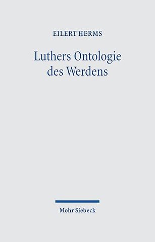 Luthers Ontologie des Werdens
