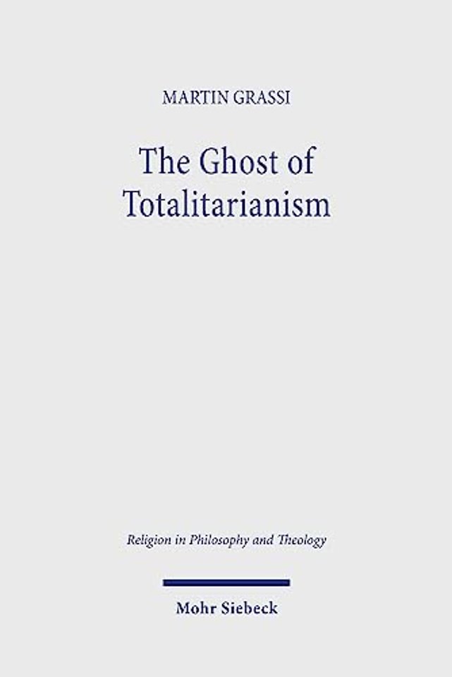 The Ghost of Totalitarianism