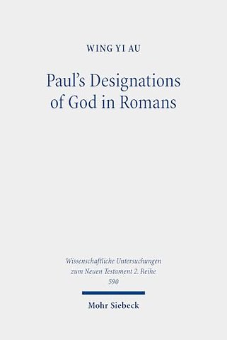 Paul's Designations of God in Romans