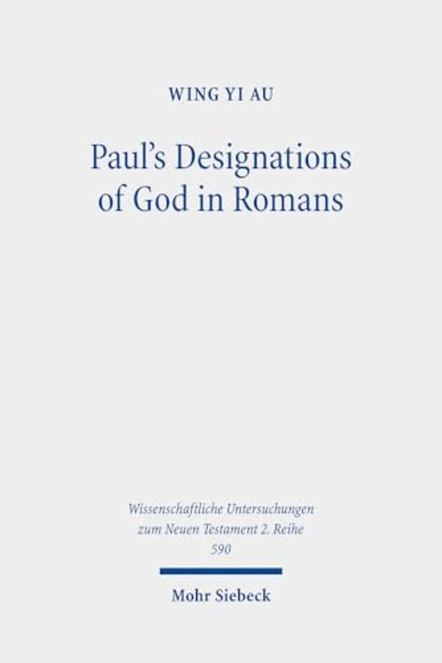 Paul's Designations of God in Romans