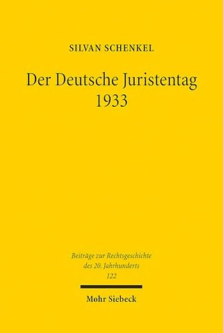 Der Deutsche Juristentag 1933