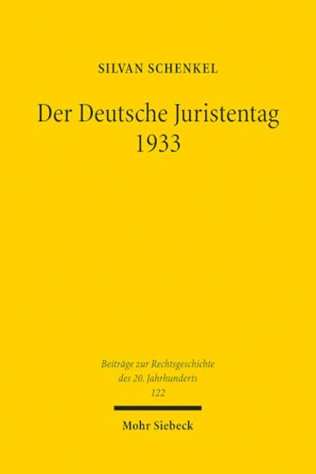 Der Deutsche Juristentag 1933