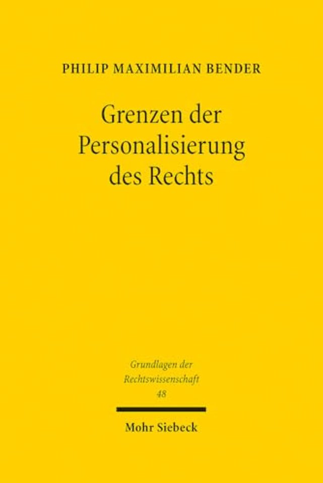 Grenzen der Personalisierung des Rechts