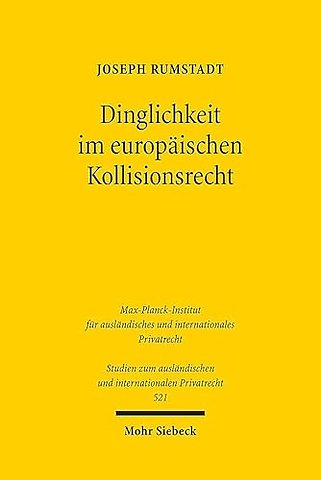 Dinglichkeit im europaischen Kollisionsrecht