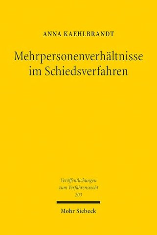 Mehrpersonenverhaltnisse im Schiedsverfahren