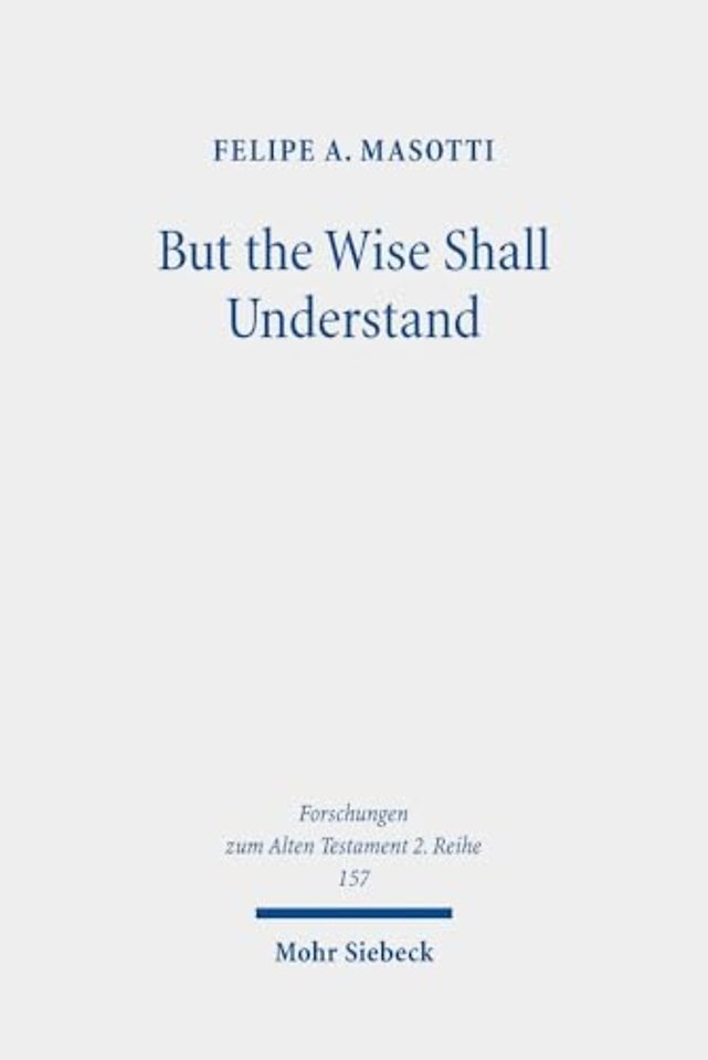 But the Wise Shall Understand
