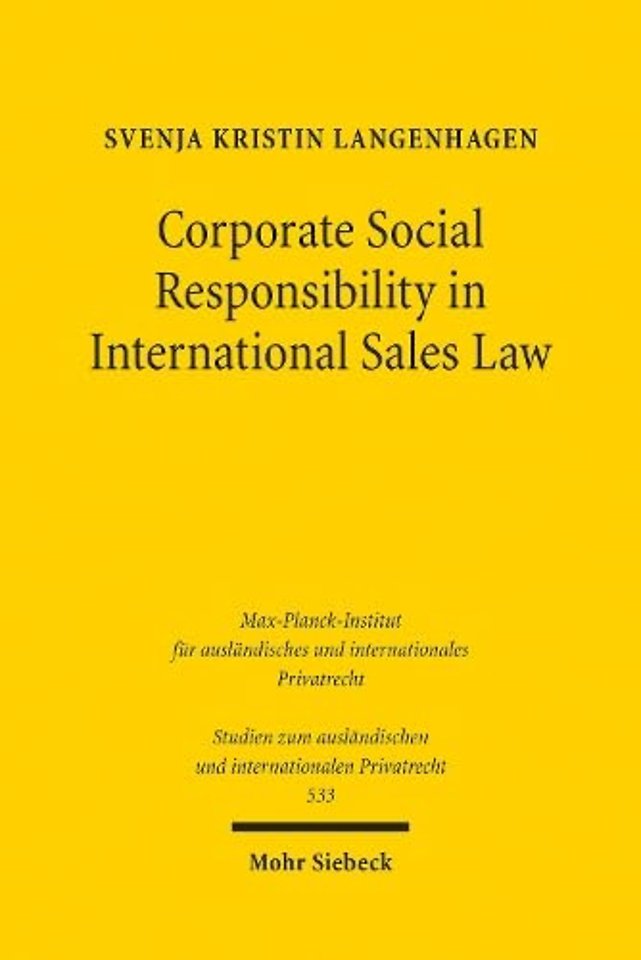 Corporate Social Responsibility in International Sales Law