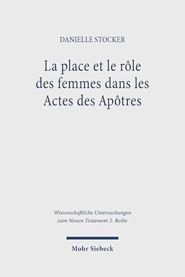 La place et le role des femmes dans les Actes des Apotres