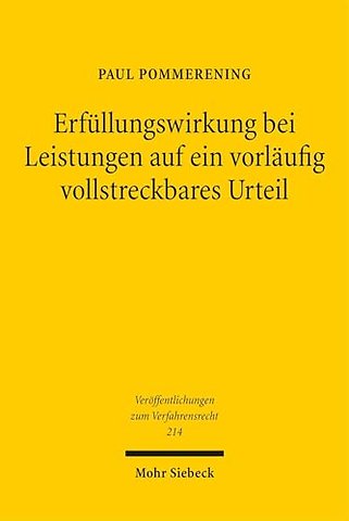 Erfüllungswirkung bei Leistungen auf ein vorläufig vollstreckbares Urteil