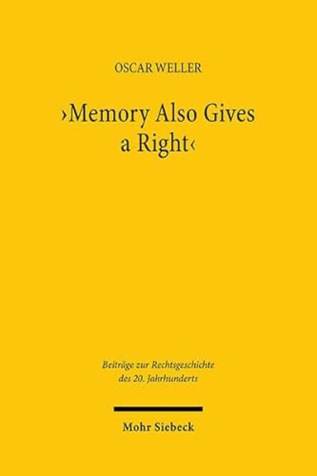 'Memory Also Gives a Right'
