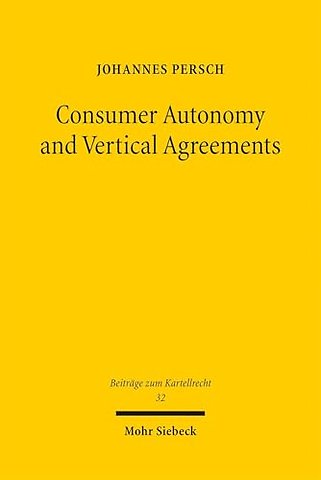 Consumer Autonomy and Vertical Agreements