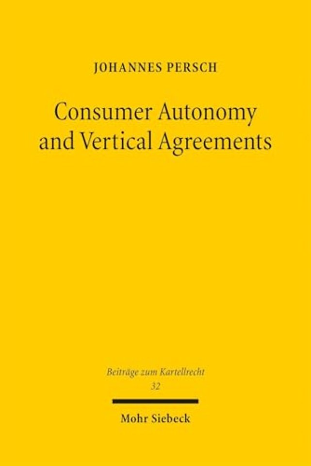Consumer Autonomy and Vertical Agreements