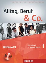 Alltag, Beruf und Co. 01. Kursbuch + Arbeitsbuch mit Audio-C