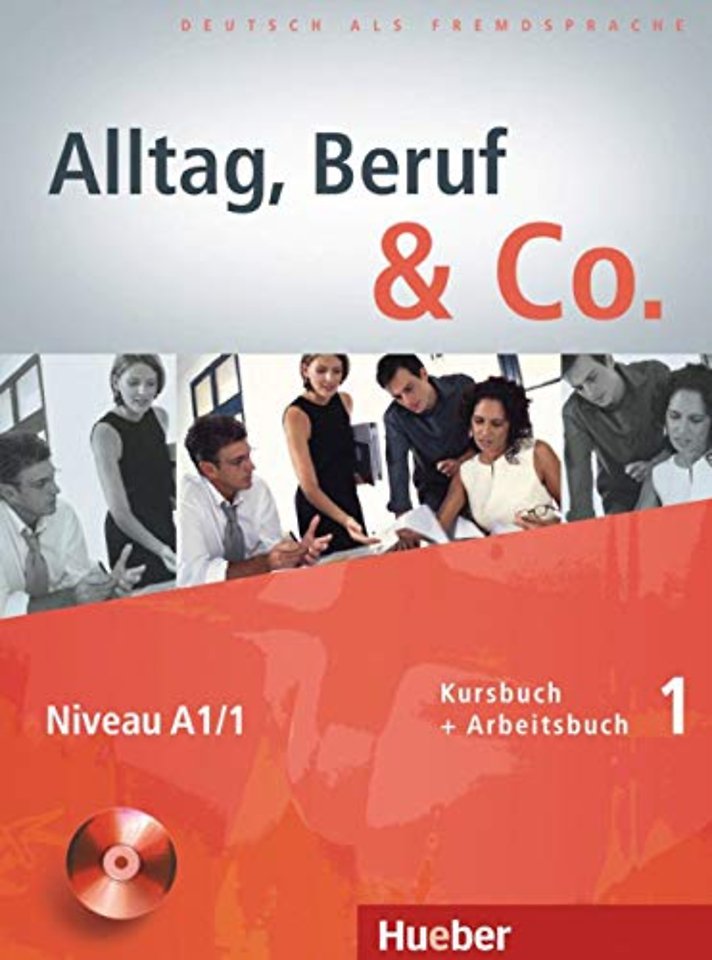 Alltag, Beruf und Co. 01. Kursbuch + Arbeitsbuch mit Audio-C