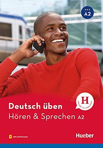Deutsch uben - Horen & Sprechen A2Buch (mit Audios online)